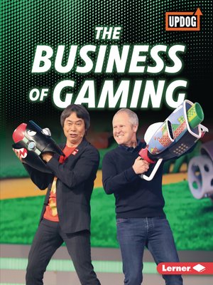 cover image of The Business of Gaming